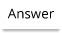 Answer