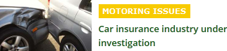 Car insurance industry under investigation